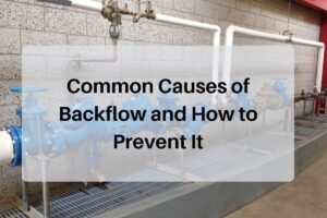 Causes of Backflow